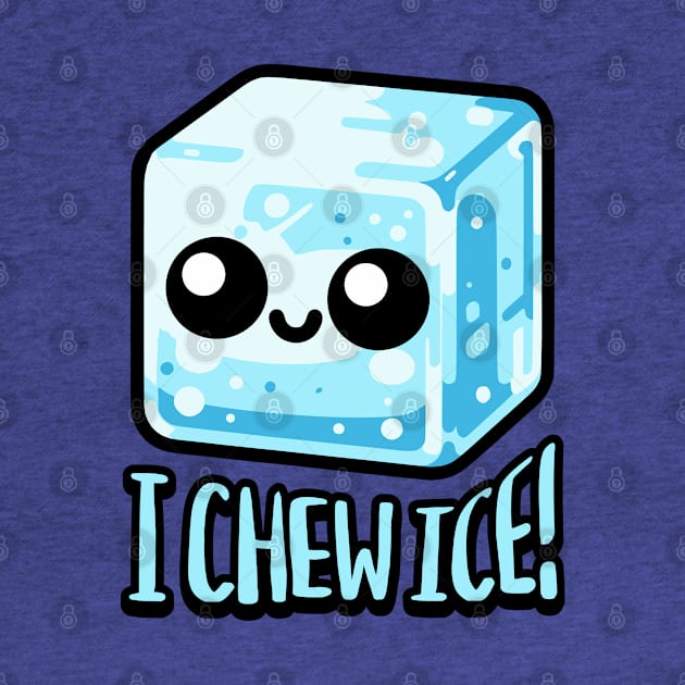 Chew Ice! Cute Ice Cube by Cute And Punny